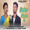 About Dular Dhuka Ya Song