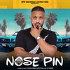 About Nose Pin Song