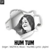 HUM TUM