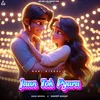 About Jaan Toh Pyara Song