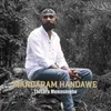 About Mandaram Handawe Song