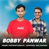 About Bobby Panwar Song