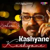 About Kashyane Kashyane Song