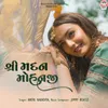 About Shree Madan Mohanji Song