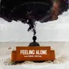 About Feeling Alone Song