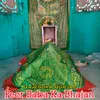 About Peer Baba Ka Bhajan Song