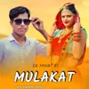 About Ek Minat Ki Mulakat Song