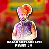 Rajan Sarvade Live (Part - 8)