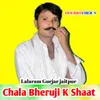 Chala Bheruji K Shaat