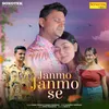 About Janmo Janmo Se Song