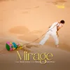 About Mirage Song