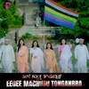 About Eegee Machubu Tonganbra Song