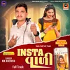About Insta Vali Full Track Song