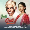 About Jati Guti Song