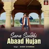 About Sara Sindhi Abaad Hujan Song