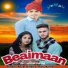About Beaimaan Song