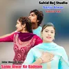 About Sanju Alwar Ko Badnam Song