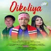 About Oikoliya Song