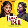 About Love Bell Song