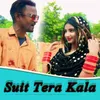 Suit Tera Kala