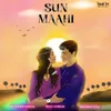 About Sun Maahi Song