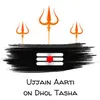 About Ujjain Aarti On Dhol Tasha Song