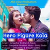 About Hero Figure Kola Song