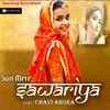 About Sun Mere Sanwariya Song