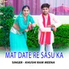 Mat Date Re Sasu Ka