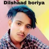 Dilshaad boriya