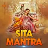Sita Mantra