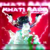 About KHATI BASS (NVMBR REMIX) Song