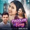 About Phoolon Sa Rang Song