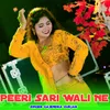 About Peeri Sari Wali Ne Song