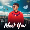 About Meet You Song