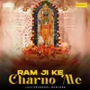 About Ram Ji Ke Charno Me Song