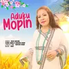 About Aduku Mopin Song