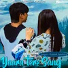 About Yaara Tere Sang Song