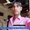About Sajke Aai Verna Car Mewati Song