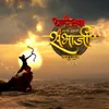 Dharmarakshak Mahaveer Chhatrapati Sambhaji Maharaj Part - I Teaser