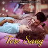 About Tere Sang Song