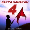 About Satya Sanatan 4 Song