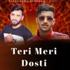 Teri Meri Dosti