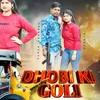 About Dhobi Ki Goli Song