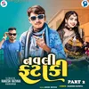 About Navali Fataki Part 2 Song