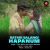 About Batari Salangi Hapanum Song