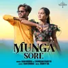 About Munga Sore Song
