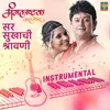 About Sar Sukhachi Shravani (Instrumental) Song