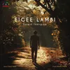 About Eigee Lambi Song