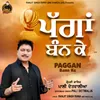 About Paggan Bann Ke Song